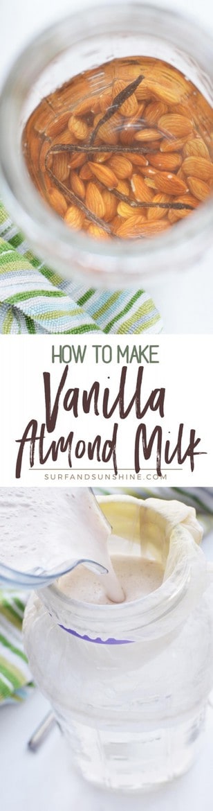 DIY Homemade Vanilla Almond Milk Recipe