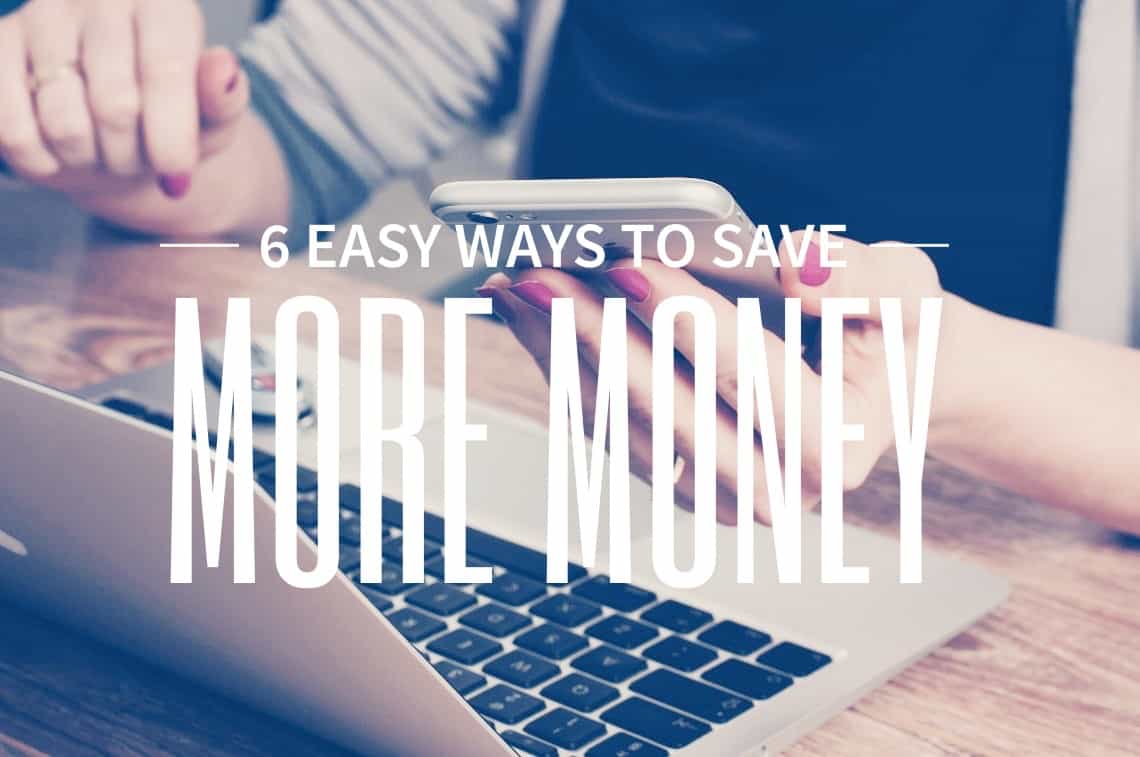 easy ways to save money