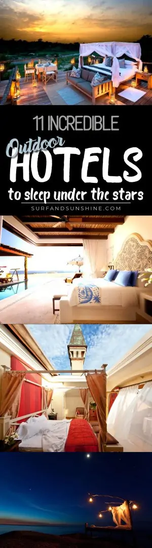 incredible outdoor hotels to sleep under the stars custom