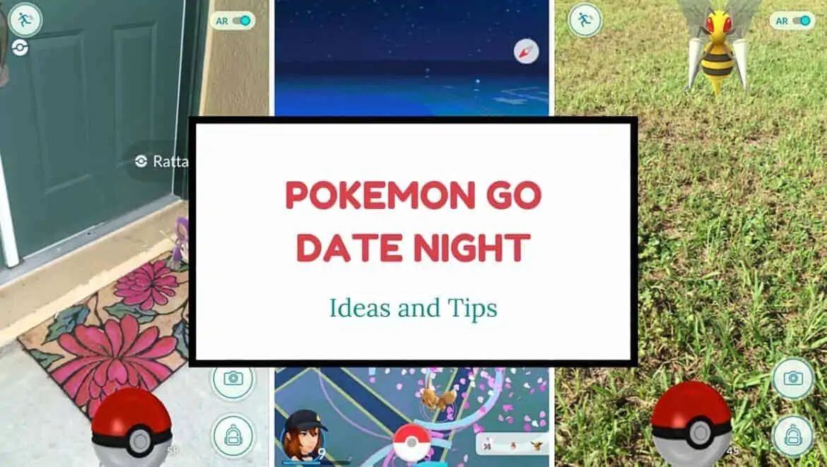 Pokemon GoDate Night